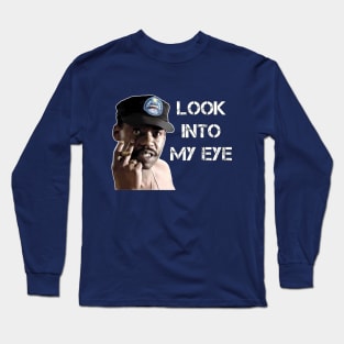 Aliens (1986): Look into my eye Long Sleeve T-Shirt